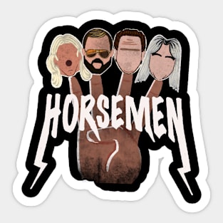 The 4 Horsemen Sticker